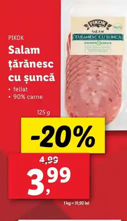 Lidl PIKOK Salam ţărănesc cu șuncă Ofertă