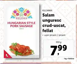 Lidl KULJANKA Salam unguresc crud-uscat, feliat Ofertă