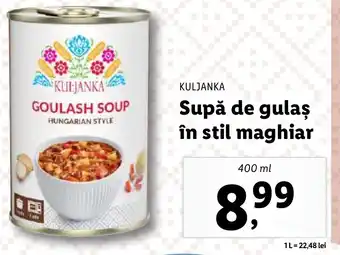 Lidl KULJANKA Supă de gulaş în stil maghiar Ofertă