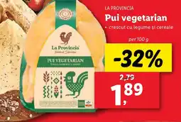 Lidl LA PROVINCIA Pui vegetarian Ofertă