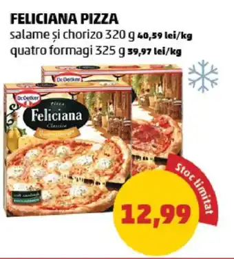 Penny Feliciana pizza Ofertă