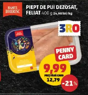 Penny Piept de pui dezosat, feliat Ofertă