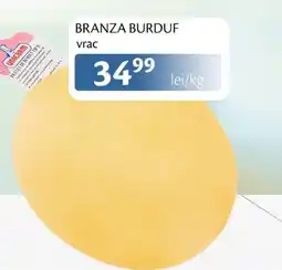 Unicarm Branza burduf vrac Ofertă