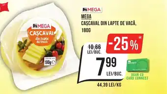 Mega Image MEGA Cascaval din lapte de vacă Ofertă