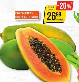 Mega Image Papaya formosa bucată Ofertă