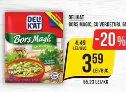 Mega Image DELIKAT Bors magic, cu verdeţuri Ofertă