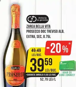 Mega Image ZAREA BELLA VITA Prosecco doc treviso alb, extra, sec Ofertă