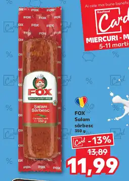 Kaufland FOX Salam sârbesc Ofertă