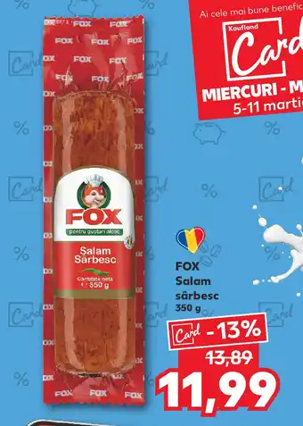 Kaufland FOX Salam sârbesc Ofertă