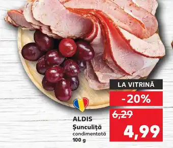 Kaufland ALDIS Şunculiţă Ofertă