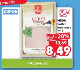 Kaufland MEDA Cotlet haiducesc Ofertă