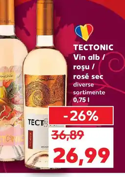 Kaufland TECTONIC Vin alb/ roşu / rosé sec Ofertă