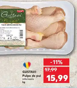 Kaufland GUSTAVI Pulpe de pui Ofertă