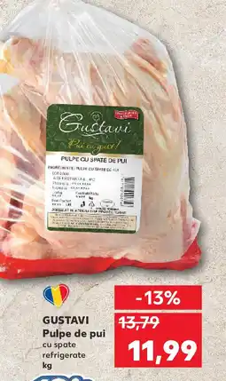 Kaufland GUSTAVI Pulpe de pui Ofertă