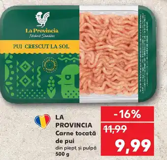 Kaufland LA PROVINCIA Carne tocată de pui Ofertă