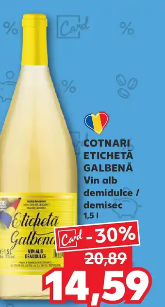 Kaufland COTNARI ETICHETĂ GALBENĂ Vin alb demidulce / demisec Ofertă