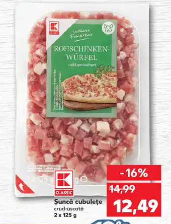 Kaufland Şuncă cubuleţe Ofertă