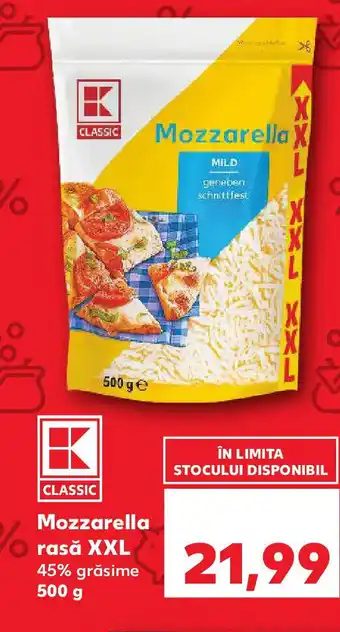 Kaufland Mozzarella rasǎ XXL Ofertă