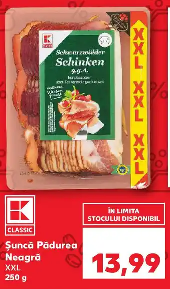 Kaufland Şuncă Pădurea Neagră XXL Ofertă