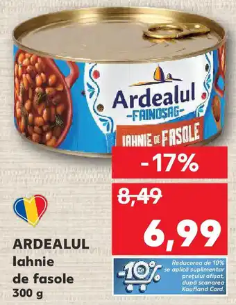 Kaufland ARDEALUL lahnie de fasole Ofertă