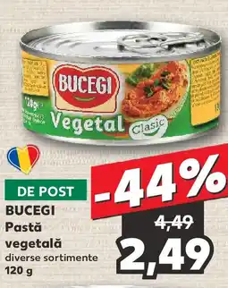 Kaufland BUCEGI Pasta Vegetal Ofertă