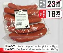 CBA ÚJVÁROSI cârnaţi de porc pentru gătit Ofertă