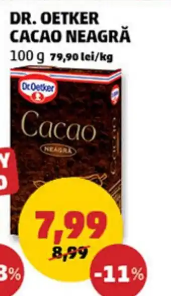 Penny DR. OETKER Cacao Neagra Ofertă