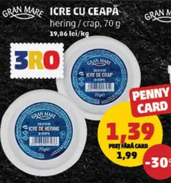 Penny GRAN MARE Icre cu ceapă hering/crap Ofertă