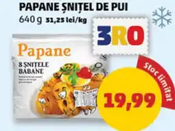 Penny Papane snitel de pui Ofertă