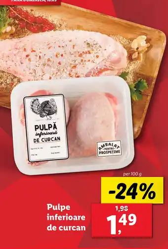 Lidl Pulpe inferioare de curcan Ofertă