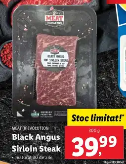 Lidl MEAT (R)EVOLUTION Black Angus Sirloin Steak Ofertă