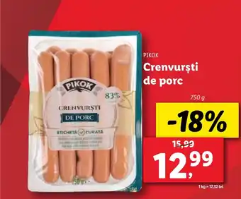 Lidl PIKOK Crenvursti de porc Ofertă