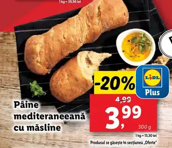 Lidl Pâine mediteraneeană cu măsline Ofertă