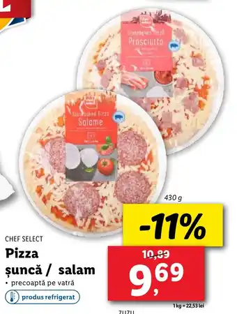 Lidl CHEF SELECT Pizza șuncă / salam Ofertă