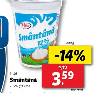 Lidl PILOS Smântână Ofertă