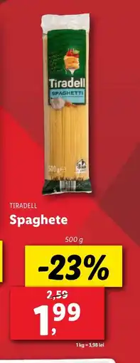 Lidl TIRADELL Spaghete Ofertă
