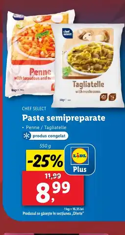 Lidl CHEF SELECT Paste semipreparate Ofertă