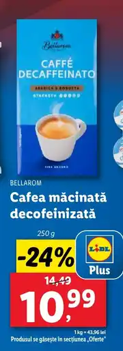 Lidl BELLAROM Cafea măcinată decofeinizată Ofertă