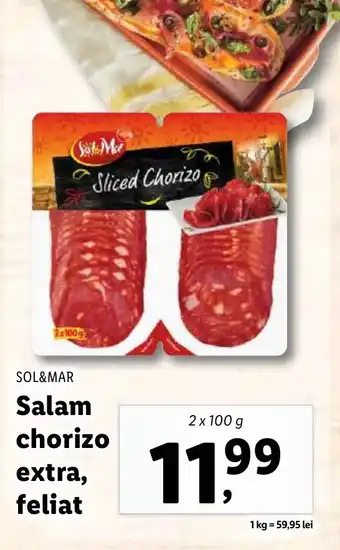 Lidl SOL&MAR Salam chorizo extra, feliat Ofertă