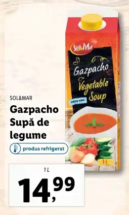 Lidl SOL&MAR Gazpacho Supă de legume Ofertă