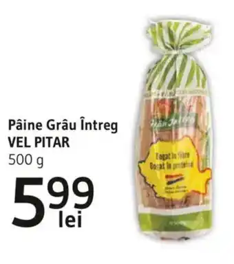 Supeco Pâine Grâu întreg VEL PITAR Ofertă