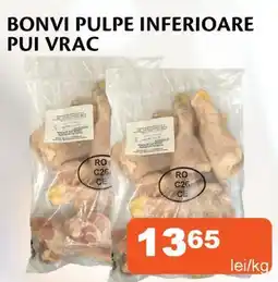 Unicarm Bonvi pulpe inferioare pui vrac Ofertă