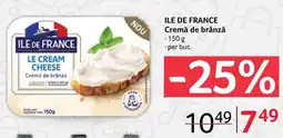 Selgros ILE DE FRANCE Cremă de brânză Ofertă