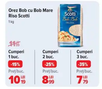 Carrefour Market Orez Bob cu Bob Mare Riso Scotti Ofertă