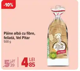 Carrefour Market Pâine albă cu fibre, feliată, Vel Pitar Ofertă