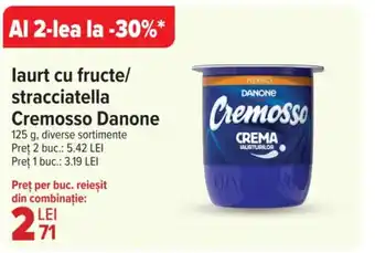 Carrefour Market laurt cu fructe/ stracciatella Cremosso Danone Ofertă