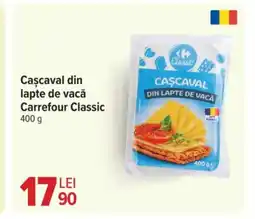 Carrefour Market Cascaval din lapte de vacǎ Carrefour Classic Ofertă