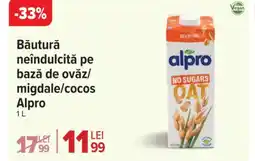 Carrefour Market Băutură neîndulcită pe bază de ovǎz/ migdale/cocos Alpro Ofertă