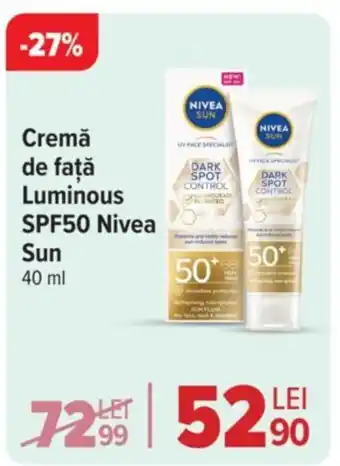 Carrefour Market Cremă de faţă Luminous SPF50 Nivea Sun Ofertă