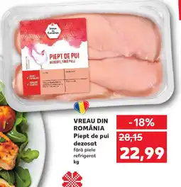 Kaufland VREAU DIN ROMÂNIA Piept de pui dezosat Ofertă